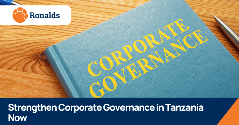 Strengthen Corporate Governance in Tanzania Now